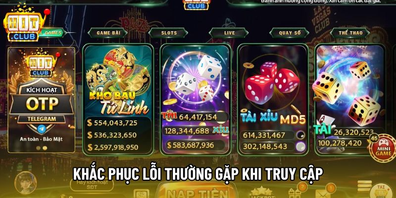 Khắc phục lỗi thường gặp khi truy cập Khắc phục lỗi thường gặp khi truy cập