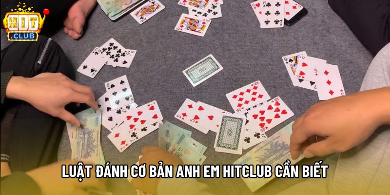 Luật đánh cơ bản anh em Hitclub cần biết Luật đánh cơ bản anh em Hitclub cần biết