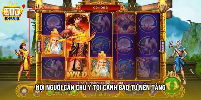Mọi người cần chú ý tới cảnh báo từ nền tảng Mọi người cần chú ý tới cảnh báo từ nền tảng