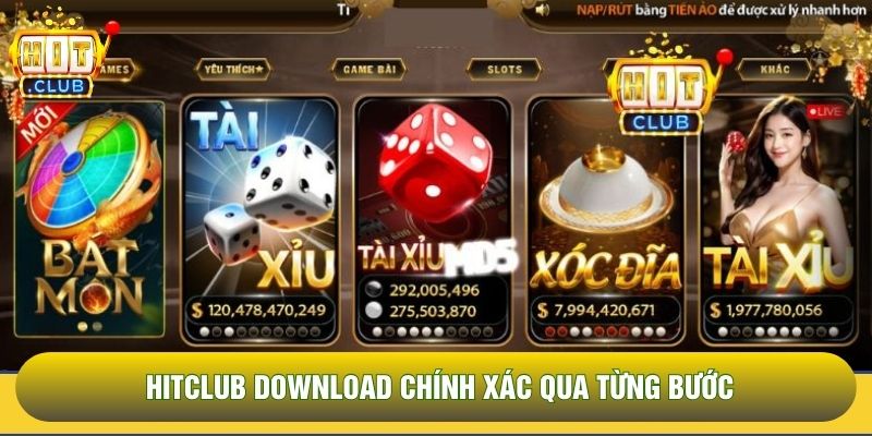 Hitclub download chính xác qua từng bước Hitclub download chính xác qua từng bước