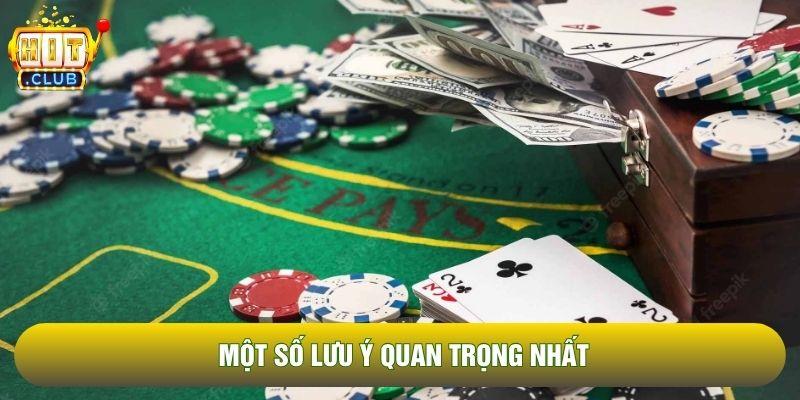 Một số lưu ý quan trọng nhất Một số lưu ý quan trọng nhất